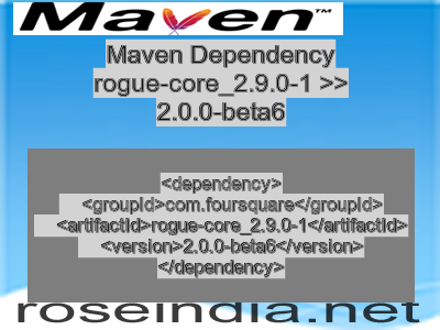Maven dependency of rogue-core_2.9.0-1 version 2.0.0-beta6