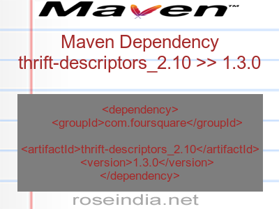 Maven dependency of thrift-descriptors_2.10 version 1.3.0