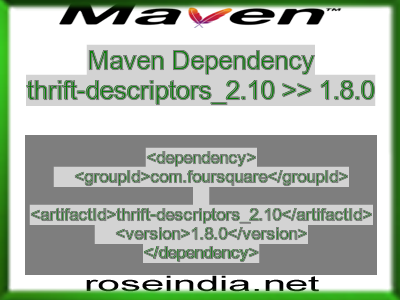 Maven dependency of thrift-descriptors_2.10 version 1.8.0