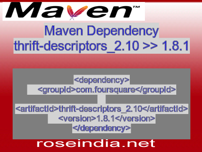 Maven dependency of thrift-descriptors_2.10 version 1.8.1