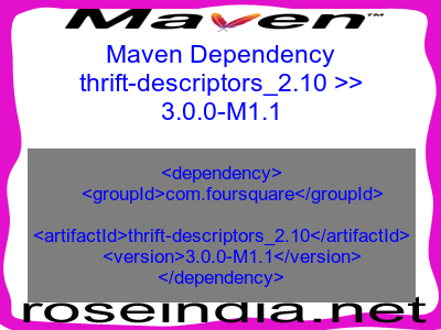 Maven dependency of thrift-descriptors_2.10 version 3.0.0-M1.1