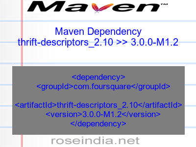 Maven dependency of thrift-descriptors_2.10 version 3.0.0-M1.2