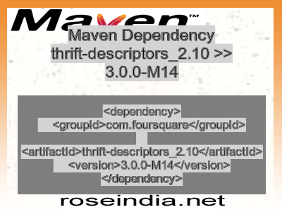 Maven dependency of thrift-descriptors_2.10 version 3.0.0-M14