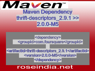 Maven dependency of thrift-descriptors_2.9.1 version 2.0.0-M5