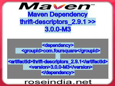 Maven dependency of thrift-descriptors_2.9.1 version 3.0.0-M3