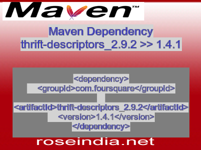 Maven dependency of thrift-descriptors_2.9.2 version 1.4.1