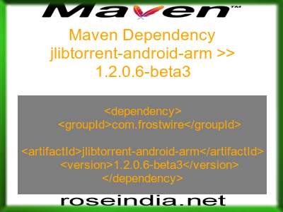 Maven dependency of jlibtorrent-android-arm version 1.2.0.6-beta3