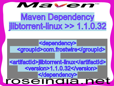 Maven dependency of jlibtorrent-linux version 1.1.0.32