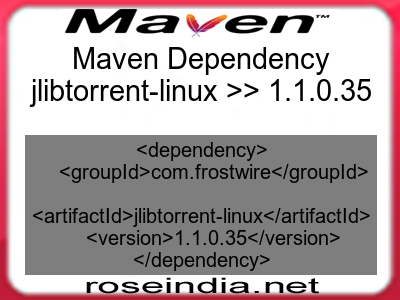 Maven dependency of jlibtorrent-linux version 1.1.0.35