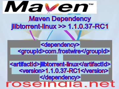 Maven dependency of jlibtorrent-linux version 1.1.0.37-RC1