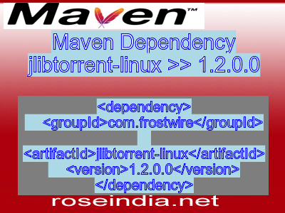 Maven dependency of jlibtorrent-linux version 1.2.0.0