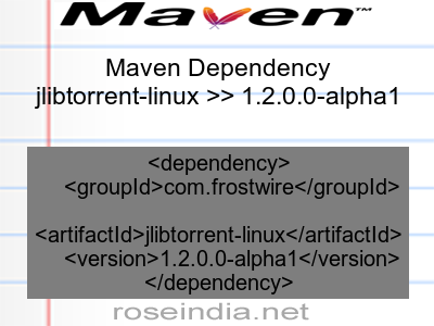 Maven dependency of jlibtorrent-linux version 1.2.0.0-alpha1