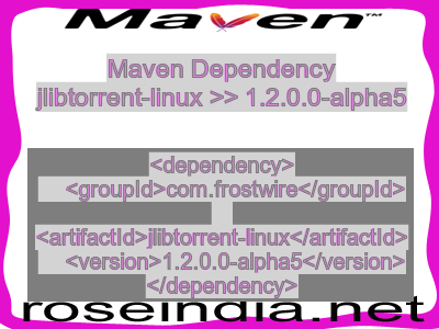 Maven dependency of jlibtorrent-linux version 1.2.0.0-alpha5
