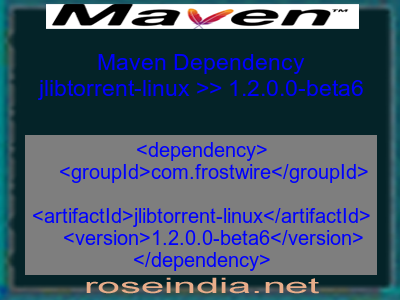 Maven dependency of jlibtorrent-linux version 1.2.0.0-beta6