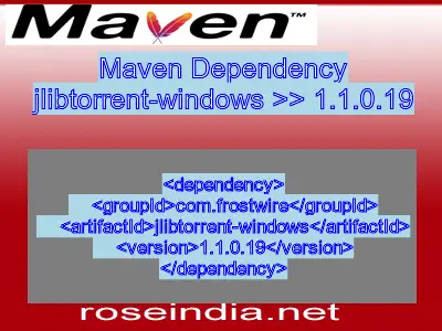 Maven dependency of jlibtorrent-windows version 1.1.0.19
