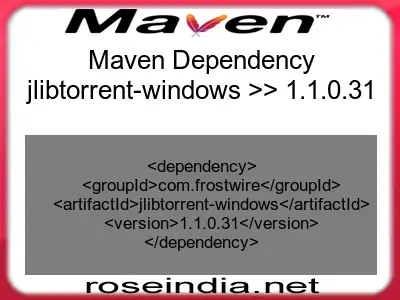 Maven dependency of jlibtorrent-windows version 1.1.0.31
