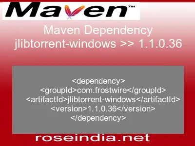 Maven dependency of jlibtorrent-windows version 1.1.0.36