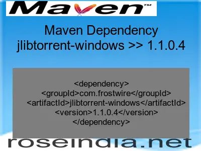 Maven dependency of jlibtorrent-windows version 1.1.0.4