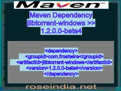 Maven dependency of jlibtorrent-windows version 1.2.0.0-beta4