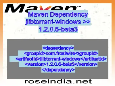 Maven dependency of jlibtorrent-windows version 1.2.0.6-beta3