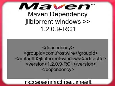 Maven dependency of jlibtorrent-windows version 1.2.0.9-RC1
