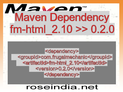 Maven dependency of fm-html_2.10 version 0.2.0