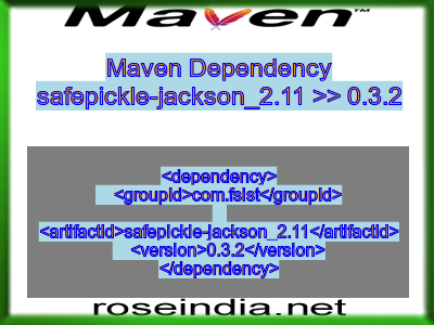 Maven dependency of safepickle-jackson_2.11 version 0.3.2