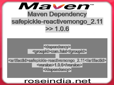 Maven dependency of safepickle-reactivemongo_2.11 version 1.0.6