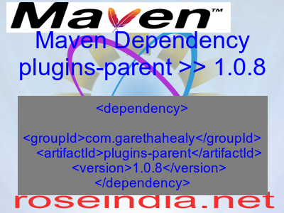 Maven dependency of plugins-parent version 1.0.8