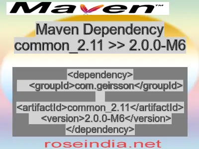 Maven dependency of common_2.11 version 2.0.0-M6