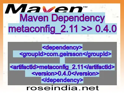 Maven dependency of metaconfig_2.11 version 0.4.0