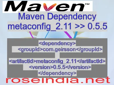 Maven dependency of metaconfig_2.11 version 0.5.5