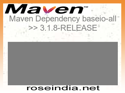 Maven dependency of baseio-all version 3.1.8-RELEASE