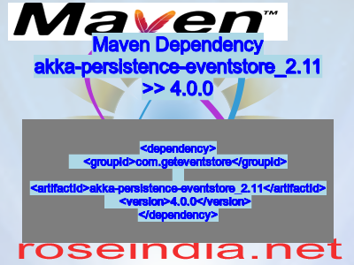 Maven dependency of akka-persistence-eventstore_2.11 version 4.0.0