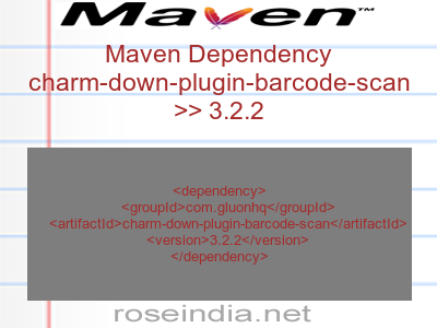 Maven dependency of charm-down-plugin-barcode-scan version 3.2.2