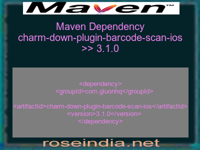 Maven dependency of charm-down-plugin-barcode-scan-ios version 3.1.0