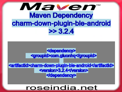 Maven dependency of charm-down-plugin-ble-android version 3.2.4