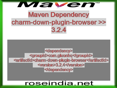Maven dependency of charm-down-plugin-browser version 3.2.4