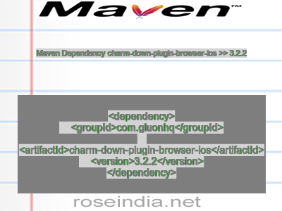 Maven dependency of charm-down-plugin-browser-ios version 3.2.2