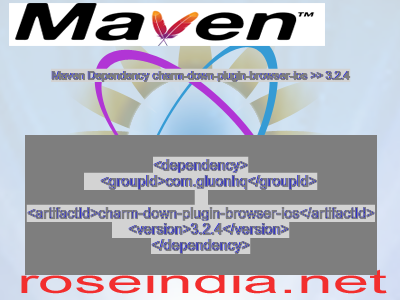 Maven dependency of charm-down-plugin-browser-ios version 3.2.4