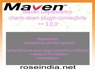 Maven dependency of charm-down-plugin-connectivity version 3.0.0