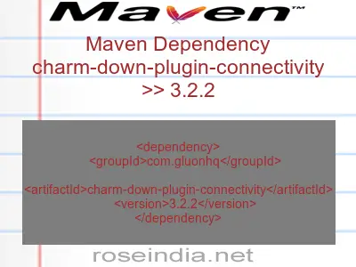Maven dependency of charm-down-plugin-connectivity version 3.2.2