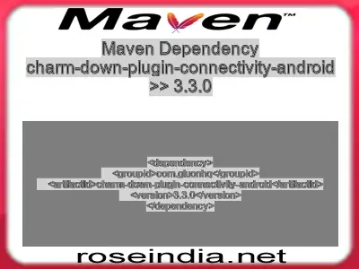 Maven dependency of charm-down-plugin-connectivity-android version 3.3.0