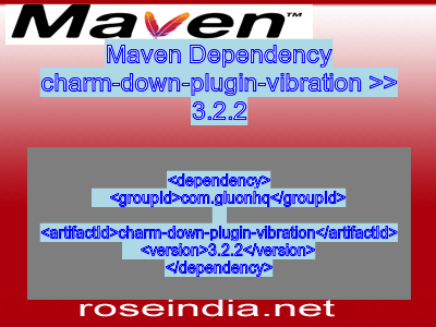 Maven dependency of charm-down-plugin-vibration version 3.2.2