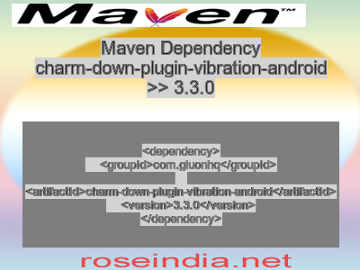 Maven dependency of charm-down-plugin-vibration-android version 3.3.0