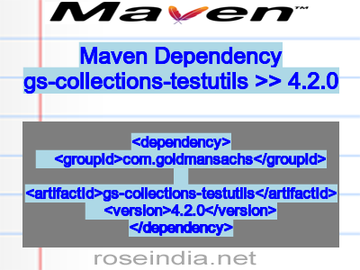 Maven dependency of gs-collections-testutils version 4.2.0