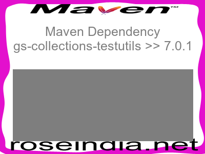 Maven dependency of gs-collections-testutils version 7.0.1