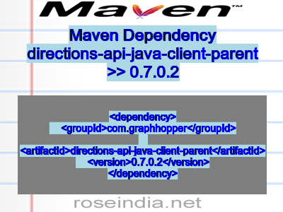 Maven dependency of directions-api-java-client-parent version 0.7.0.2