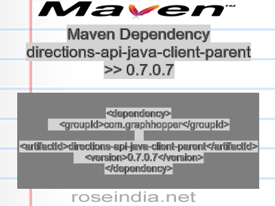 Maven dependency of directions-api-java-client-parent version 0.7.0.7
