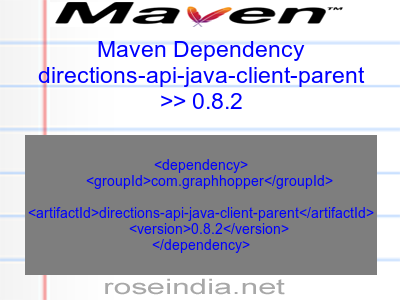 Maven dependency of directions-api-java-client-parent version 0.8.2